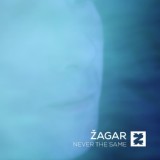 Обложка для Zagar - Never The Same