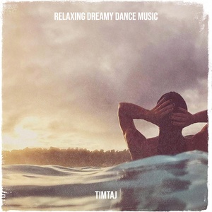 Обложка для TimTaj - Relaxing Dance