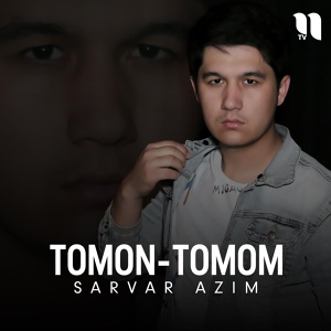 Обложка для Sarvar Azim - Tomon-tomon