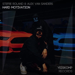 Обложка для Stefre Roland, Alex van Sanders - Hard Motivation