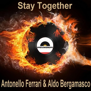 Обложка для Antonello Ferrari, Aldo Bergamasco - Stay Together