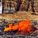 Обложка для Steve Bug - To Be Led