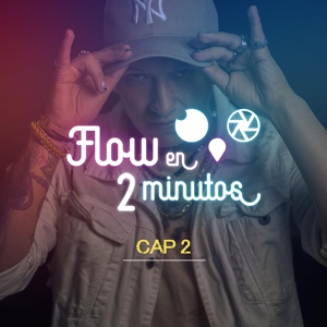 Обложка для DARIPIX feat. JuanC MT - Flow en 2 Minutos, CAP 2