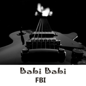 Обложка для FBI - Babi Babi