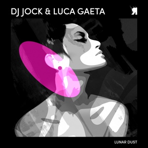 Обложка для DJ Jock, Luca Gaeta - Lunar Dust