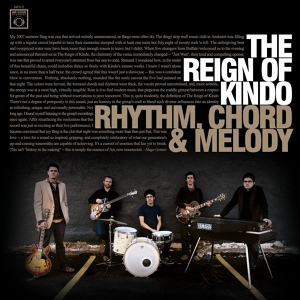 Обложка для The Reign Of Kindo - Rhythm, Chord & Melody