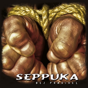 Обложка для Seppuka - Bez Pravidel