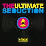 Обложка для The Ultimate Seduction, Armin van Buuren - The Ultimate Seduction