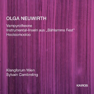 Обложка для Ольга Нойвирт (Olga Neuwirth) - Instrumental-Inseln II aus „Bählamms Fest“