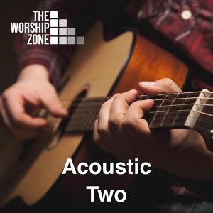 Обложка для The Worship Zone - The Blessing (Acoustic)