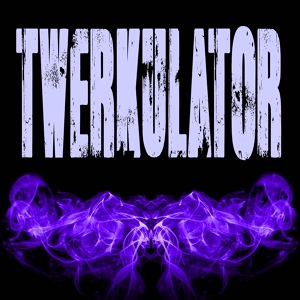 Обложка для 3 Dope Brothas - Twerkulator (Originally Performed by City Girls) [Instrumental]