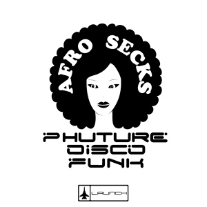 Обложка для Phuture Disco Funk - Afro Secks
