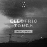 Обложка для A R I Z O N A - Electric Touch