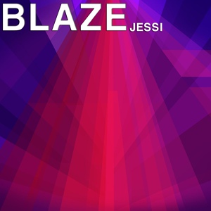 Обложка для Jessi - Blaze