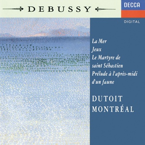Обложка для Orchestre symphonique de Montréal, Charles Dutoit - Debussy: La Mer, L.109 - 1. From Dawn Till Noon On The Sea (De l'aube à midi sur la mer)