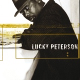 Обложка для Lucky Peterson - Ask Me Nothin' 'Bout The Blues