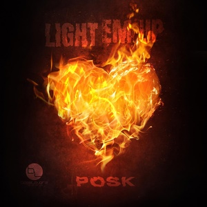 Обложка для Posk - Light Em Up