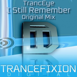 Обложка для TrancEye - I Still Remember