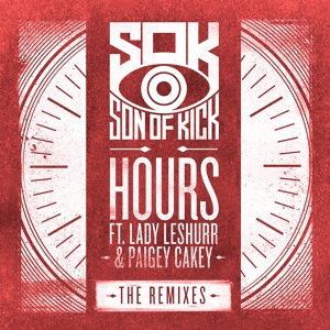 Обложка для Son Of Kick, Lady Leshurr, Paigey Cakey - Hours