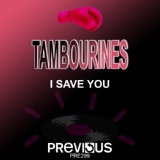 Обложка для Tambourines - I Save You