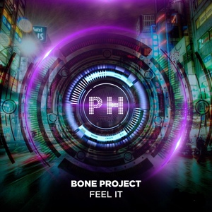 Обложка для Bone Project - Feel It