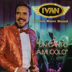 Обложка для Ivan Y Sus Bam Band - MI MORENITA