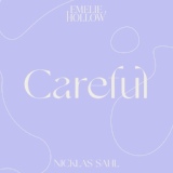 Обложка для Emelie Hollow, Nicklas Sahl - Careful