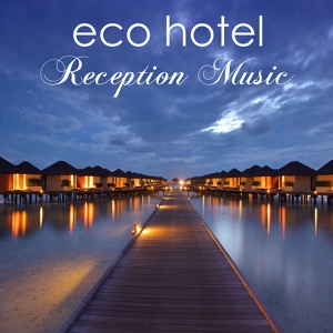 Обложка для Buddha Zen Spa - Eco Hotel (Jazz Music)