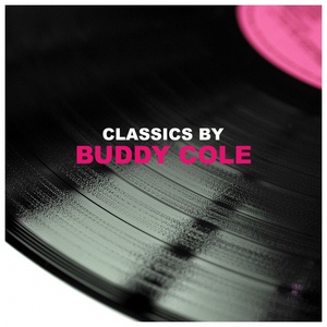 Обложка для Buddy Cole - Just You Just Me