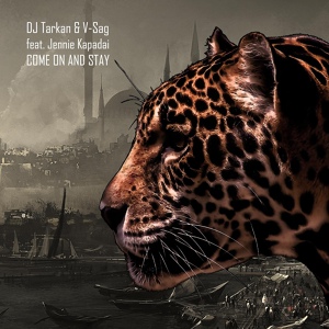 Обложка для DJ Tarkan, V-Sag feat. Jennie Kapadai - Come On And Stay (Dmitri Saidi Remix)