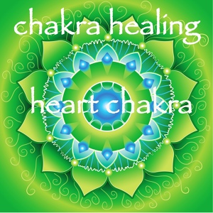 Обложка для Chakra Meditation Specialists - Relaxing Music (Healing Chakra)