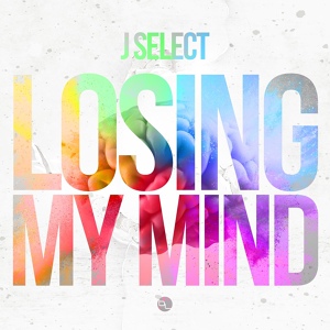 Обложка для J Select - Losing My Mind