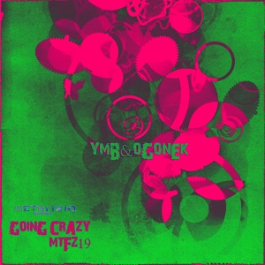 Обложка для YMB, OGONEK - Going Crazy