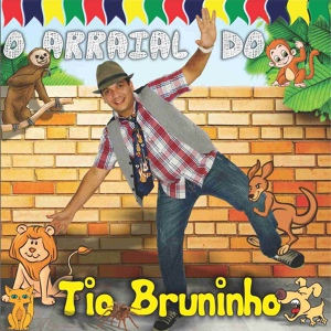 Обложка для Tio Bruninho - O São João Chegou