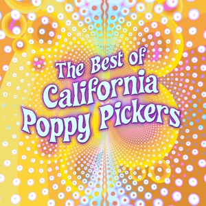 Обложка для The California Poppy Pickers - Spirit in the Sky