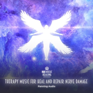 Обложка для ROE Music Healing - Therapy Music for Heal and Repair Nerve Damage