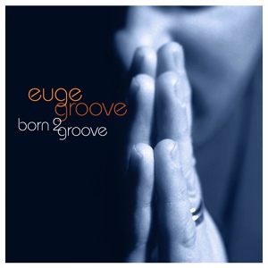 Обложка для Euge Groove - I Love You More Than You'll Ever Know