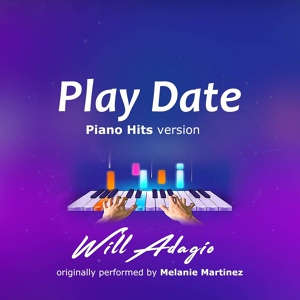 Обложка для Will Adagio - Play Date