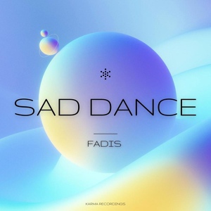 Обложка для Fadis - Sad Dance