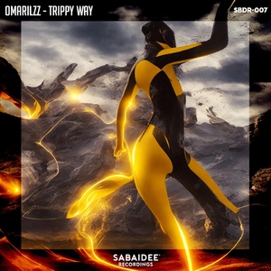 Обложка для Omarilzz, SABAIDEE Recordings - Trippy Way