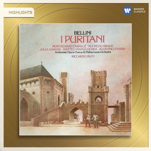 Обложка для Riccardo Muti/Alfredo Kraus/Philharmonia Orchestra/John McCarthy - Bellini: I puritani, Act 3: Son già lontani (Arturo)