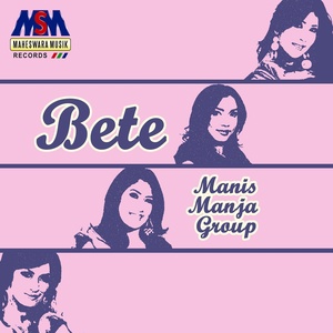 Обложка для Manis Manja Group - Bete