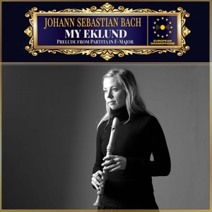 Обложка для Johann Sebastian Bach, My Eklund - Bach: Prelude from Partita No. 3 in E Major. BWV 1006 (arranged for recorder) III