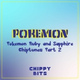 Обложка для Chippy Bits - Title Screen Main Theme (From "Pokemon Ruby & Pokemon Sapphire")