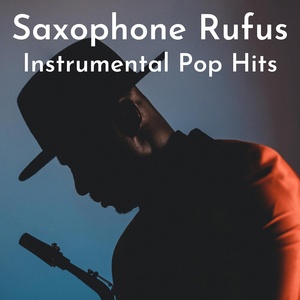 Обложка для Saxophone Rufus - Yesterday
