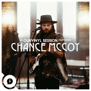 Обложка для Chance McCoy, OurVinyl - Lonesome Pines (OurVinyl Sessions)