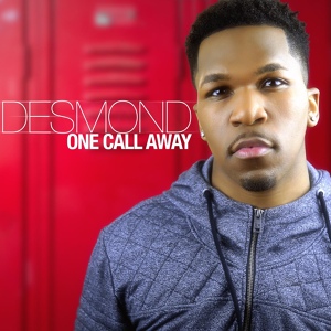 Обложка для Desmond Dennis - One Call Away