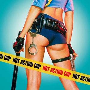 Обложка для Hot Action Cop - In a Little While