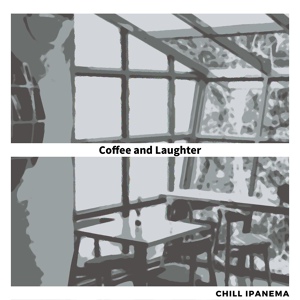 Обложка для Chill Ipanema - Coffee and Music
