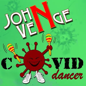 Обложка для John Venge - Covid Dancer